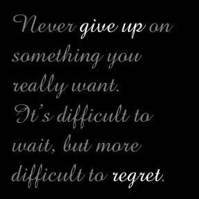 dont give up
