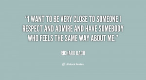 quote-Richard-Bach-i-want-to-be-very-close-to-124296.png