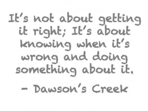 Dawson's Creek.