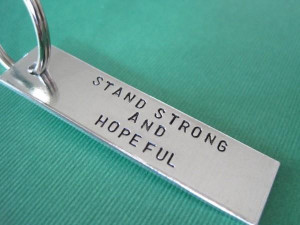 Stand strong and hopeful hope quote