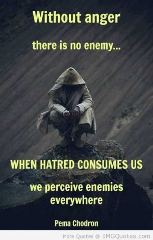 http://www.imagesbuddy.com/without-anger-there-is-no-enemy-anger-quote ...