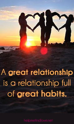 great relationship quote relationship advice dating tips great habits ...