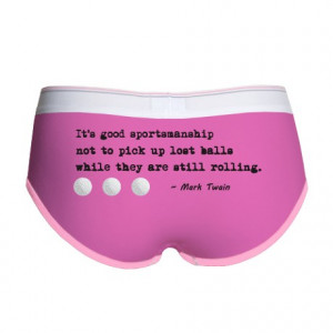 ... > Balls Underwear & Panties > 'Funny Golf Quote' Women's Boy Brief