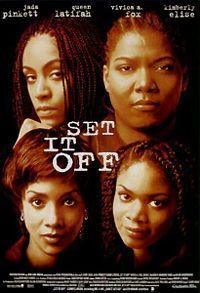 Movie Name: Set It Off
