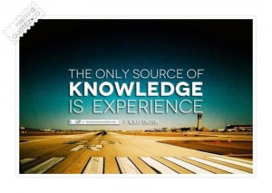 Source of knowledge is experience quote