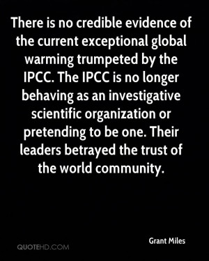 There is no credible evidence of the current exceptional global ...