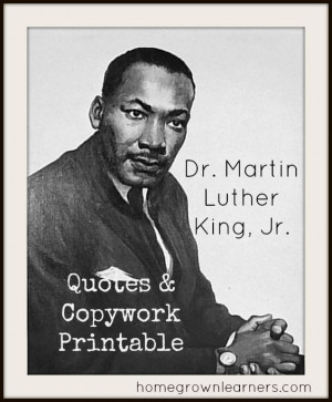 Free Martin Luther King Jr Copywork and Resources