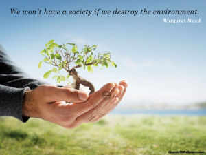 Margaret Mead Society, Environment Quotes Images, Pictures, Photos, HD ...