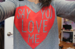 say you love me