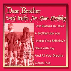 brother birthday wish saying | Birthday Wishes for Brother Pictures ...