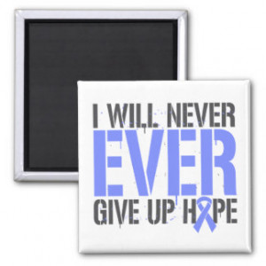 Bulimia Nervosa I Will Never Ever Give Up Hope Magnet