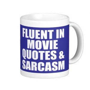 Funny movie quote coffee mug