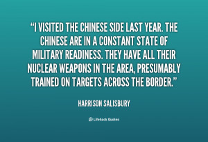 quote Harrison Salisbury i visited the chinese side last year 31548