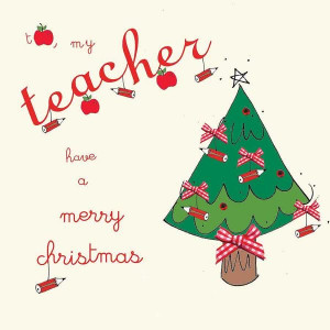teacher christmas cards sayings