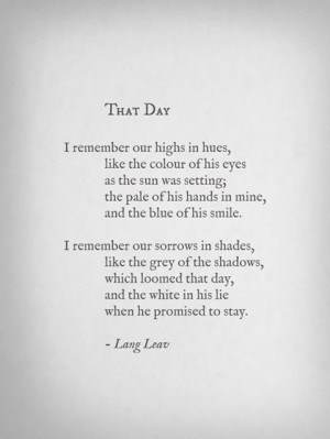 really love Lang Leav's poetry! Been reading quite a lot of em! here ...