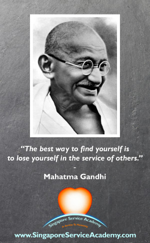 Mahatma Gandhi Service Quote Singapore Service Academy