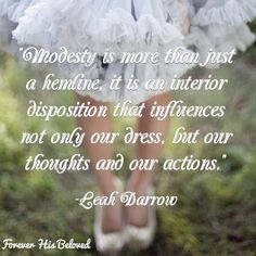 modest inspir, cloth, puriti, modest dress quotes, chastity quotes ...