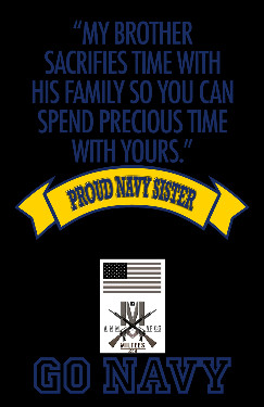 ... View of t shirt graphic for Proud Navy Sister - My Brother Sacrifices