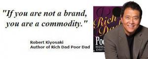 Wise sayings by Robert Kiyosaki...