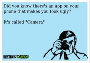 Ugly just doesn't explain how you look.