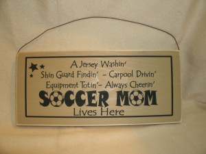 Soccer Mom Quotes