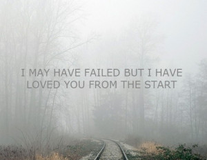 beginning, failed, love, quote, start, text, words