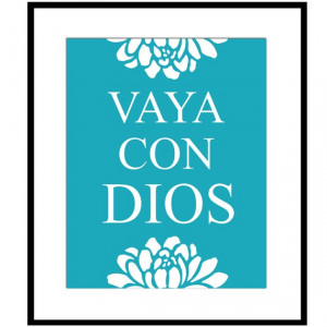 Dios (Spanish for Go With God) - 8x10 Floral Print with Inspirational ...