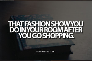 Shopping Quotes Tumblr Live, laugh, love, shop!