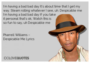 ... - Idolovequotes's Latest Posts - More Quotes By Pharrell Williams