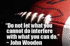 ... quotes, coach, inspir, motivational quotes, john wooden, sport quotes