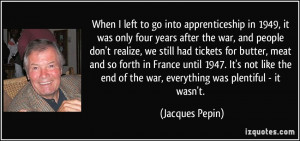 quote-when-i-left-to-go-into-apprenticeship-in-1949-it-was-only-four ...