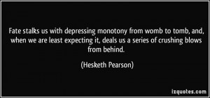 More Hesketh Pearson Quotes