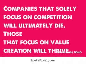 motivational quote companies that solely focus on competition will