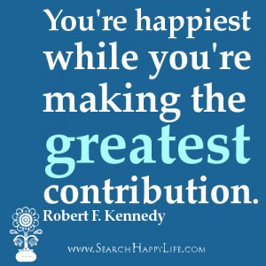 Happiness quotes - You're happiest while you're making the greatest ...