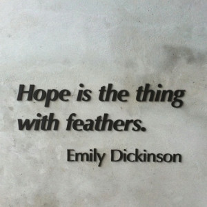 ... . -Emily Dickinson quotes about hope, #hope #quotes #hopeQuotes