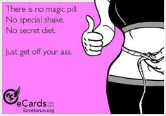 there-is-no-magic-pill-no-special-shake-no-secret-diet-just-get-off ...