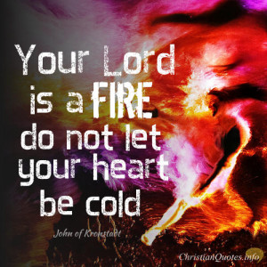 ... Quote – 4 Ways to keep the Fire of God’s Love Burning in Your