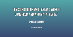 quote-Enrique-Iglesias-im-so-proud-of-who-i-am-130849_2.png