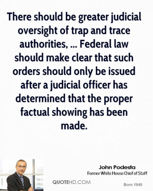 There should be greater judicial oversight of trap and trace ...