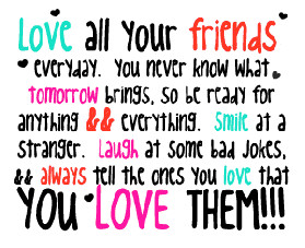 Love Your Friends