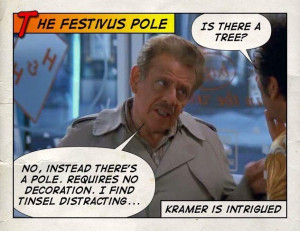 Seinfeld quote - Frank Costanza telling Kramer about Festivus, 'The ...