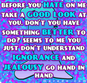 Myspace Graphics > Quotes > before you hate Graphic