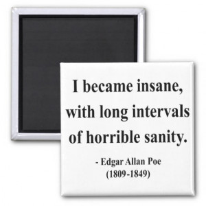Edgar Allen Poe Quote 2a Refrigerator Magnets
