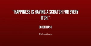 Quote Ogden Nash Happiness