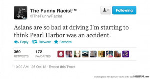 Well, Asians Are Bad Drivers...