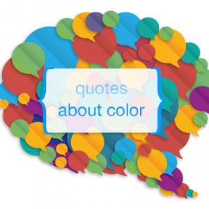 Quotes About Color Geia Keeffe