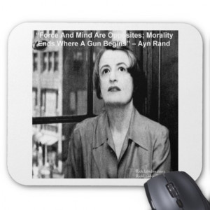 Ayn Rand Graphic & Guns/Morals Quote Gifts & Tees Mouse Pad
