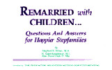 ... with Children ...Questions and answers for happier stepfamilies