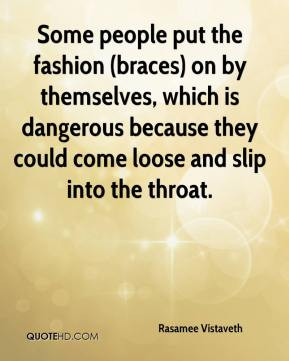 Quotes About Braces
