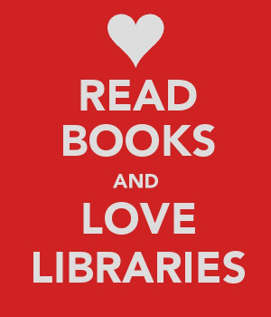 February is Love your Library month!